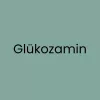 Glükozamin